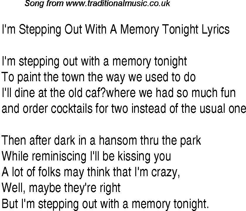 1940s top songs - lyrics for Im Stepping Out With A Memory Tonight(Glen Miller)