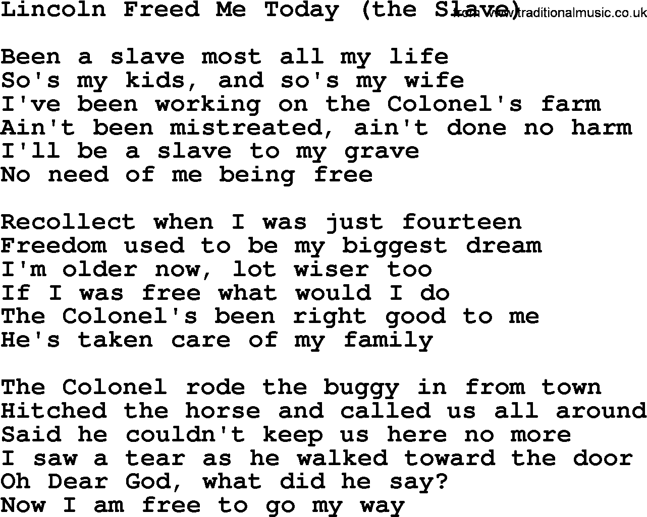 Joan Baez song Lincoln Freed Me Today(The Slave), lyrics