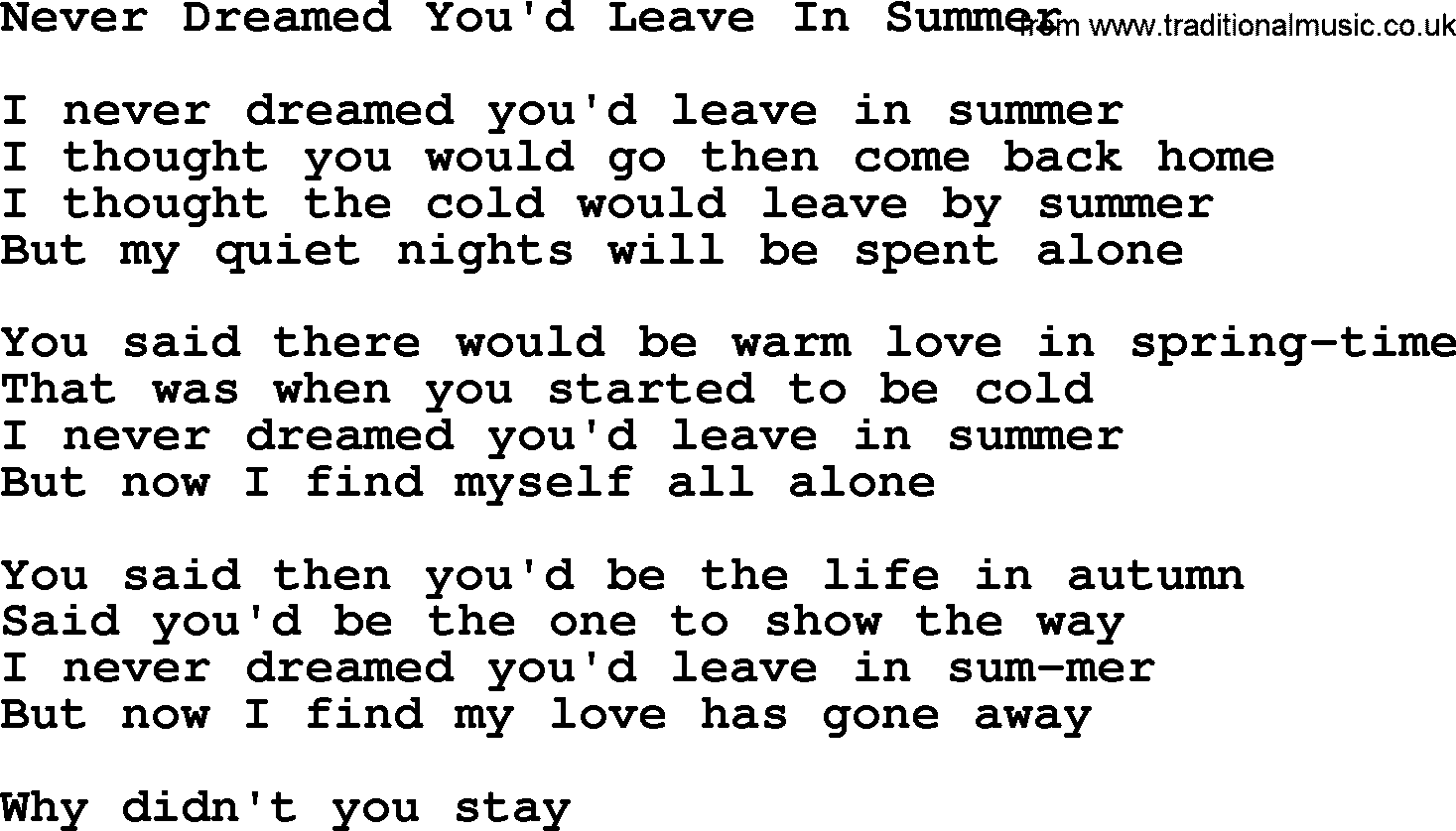 Joan Baez song Never Dreamed You'd Leave In Summer, lyrics