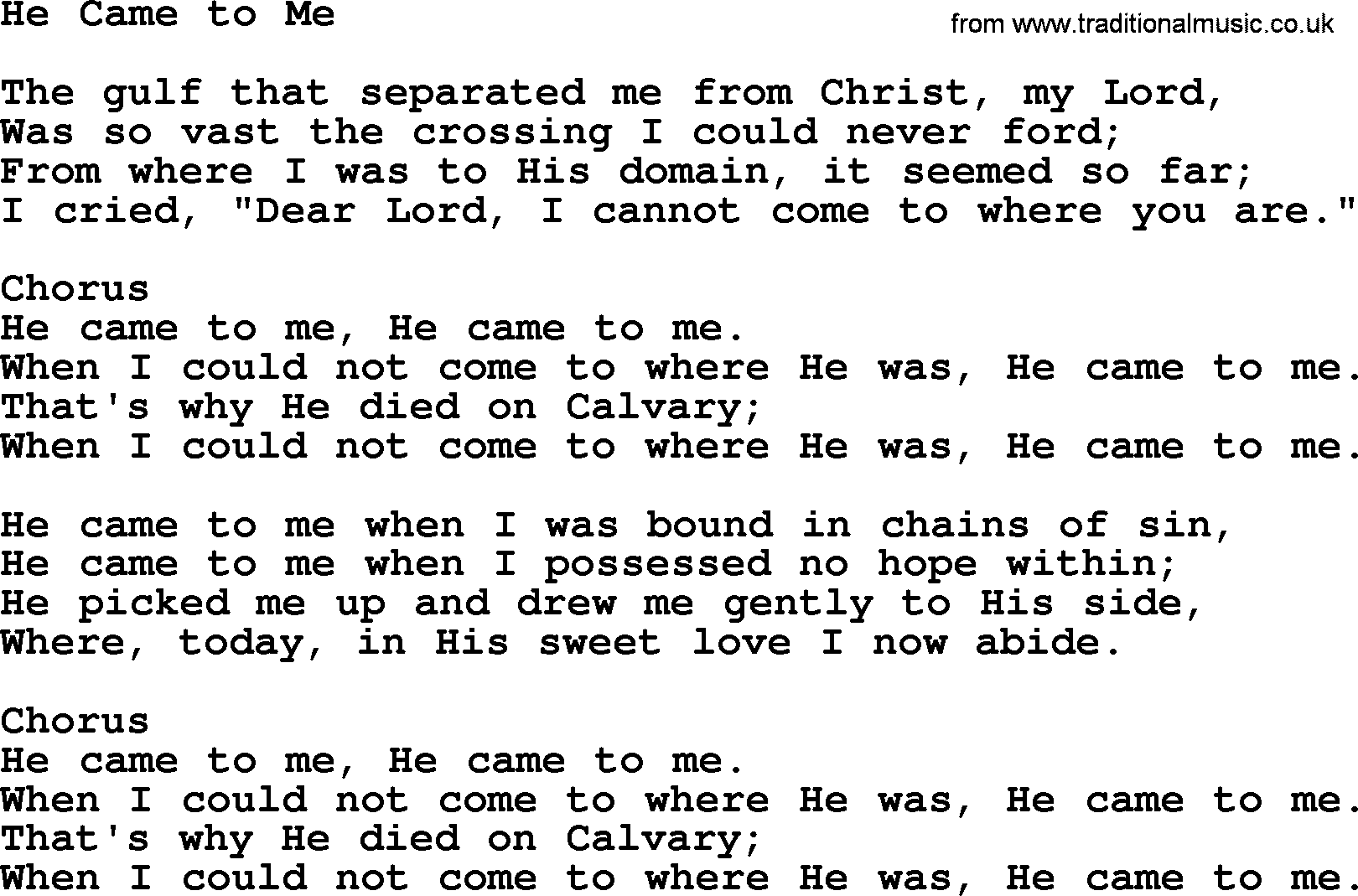Baptist Hymnal Hymn: He Came To Me, lyrics with pdf