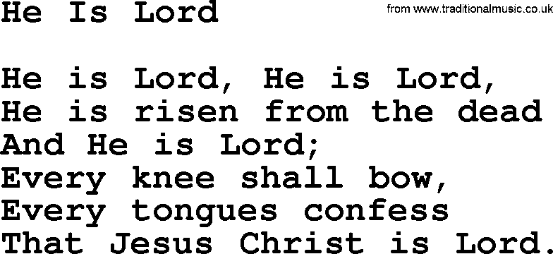 Baptist Hymnal Hymn: He Is Lord, lyrics with pdf