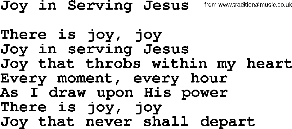 Baptist Hymnal Hymn: Joy In Serving Jesus, lyrics with pdf