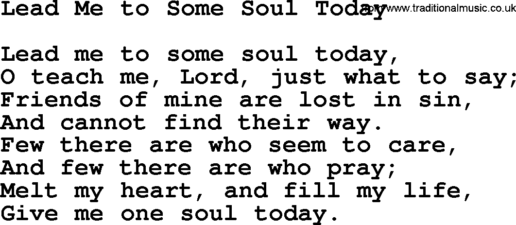 Baptist Hymnal Hymn: Lead Me To Some Soul Today, lyrics with pdf
