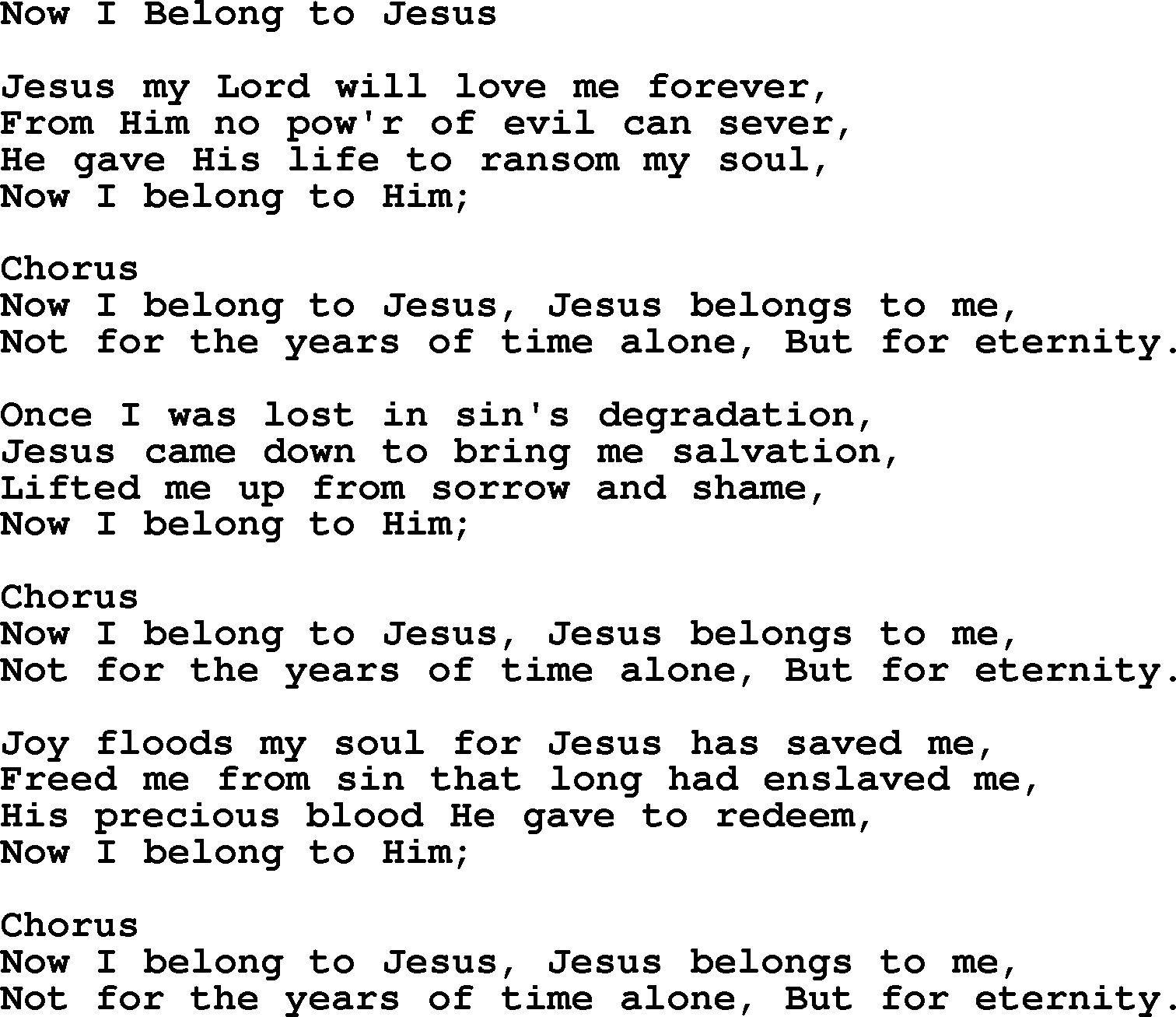 Baptist Hymnal Hymn: Now I Belong To Jesus, lyrics with pdf