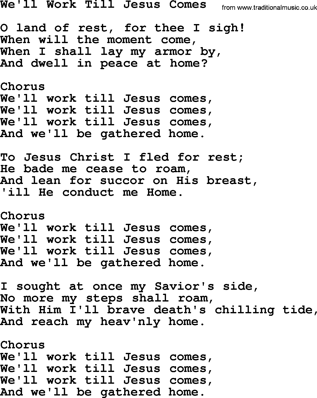 Baptist Hymnal Hymn: We'll Work Till Jesus Comes, lyrics with pdf