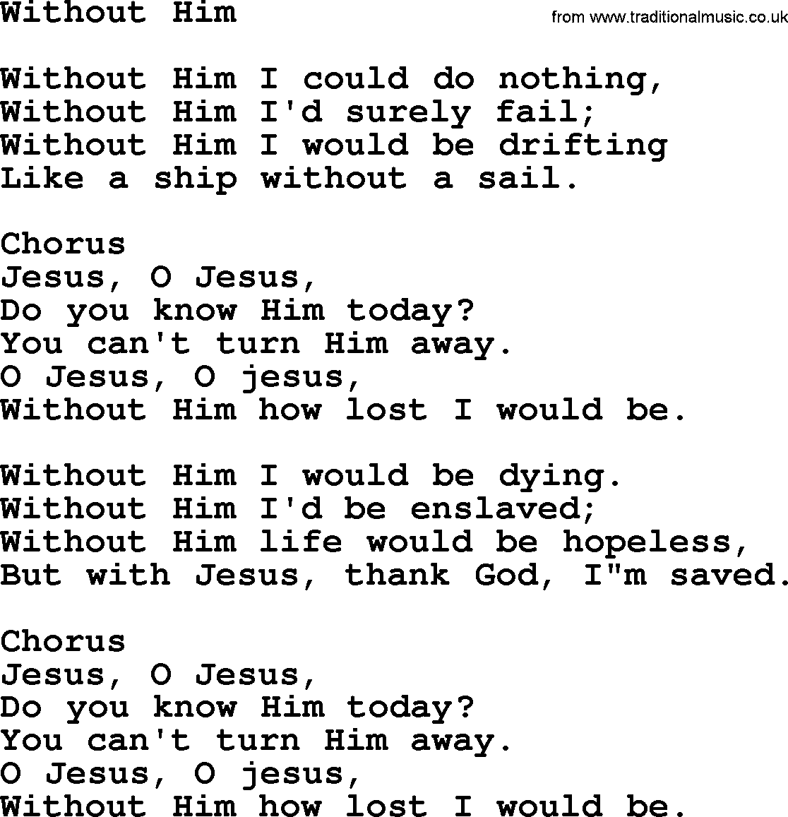 Baptist Hymnal Hymn: Without Him, lyrics with pdf