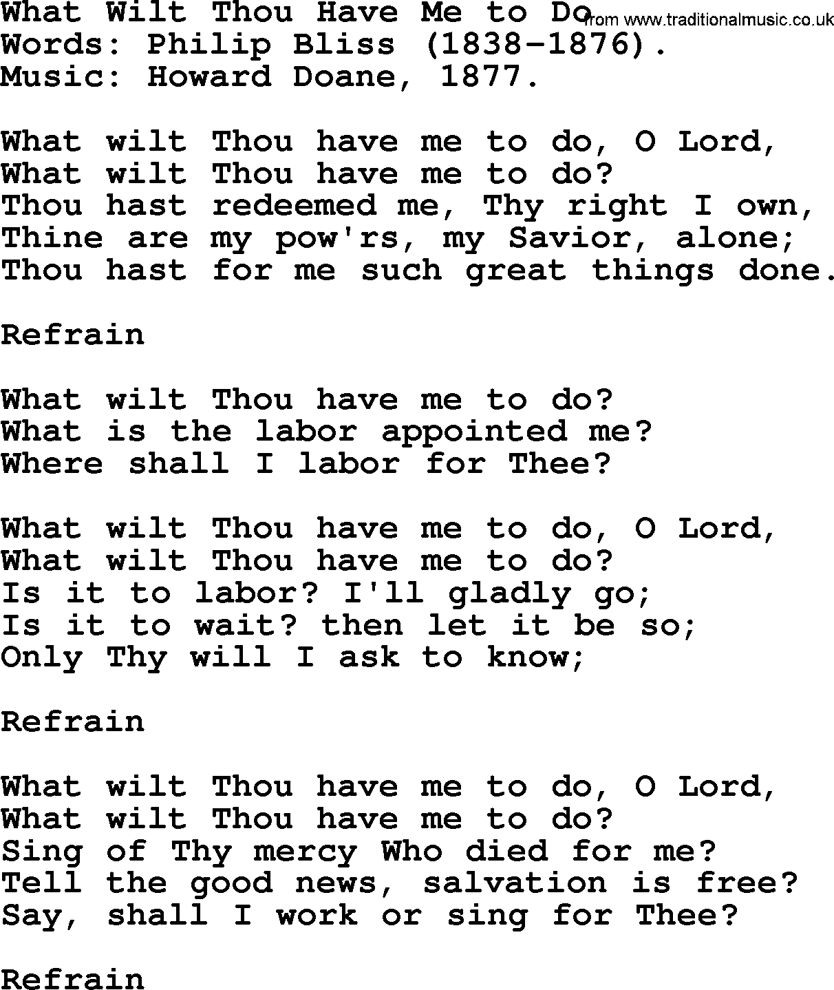 Philip Bliss Song: What Wilt Thou Have Me To Do, lyrics