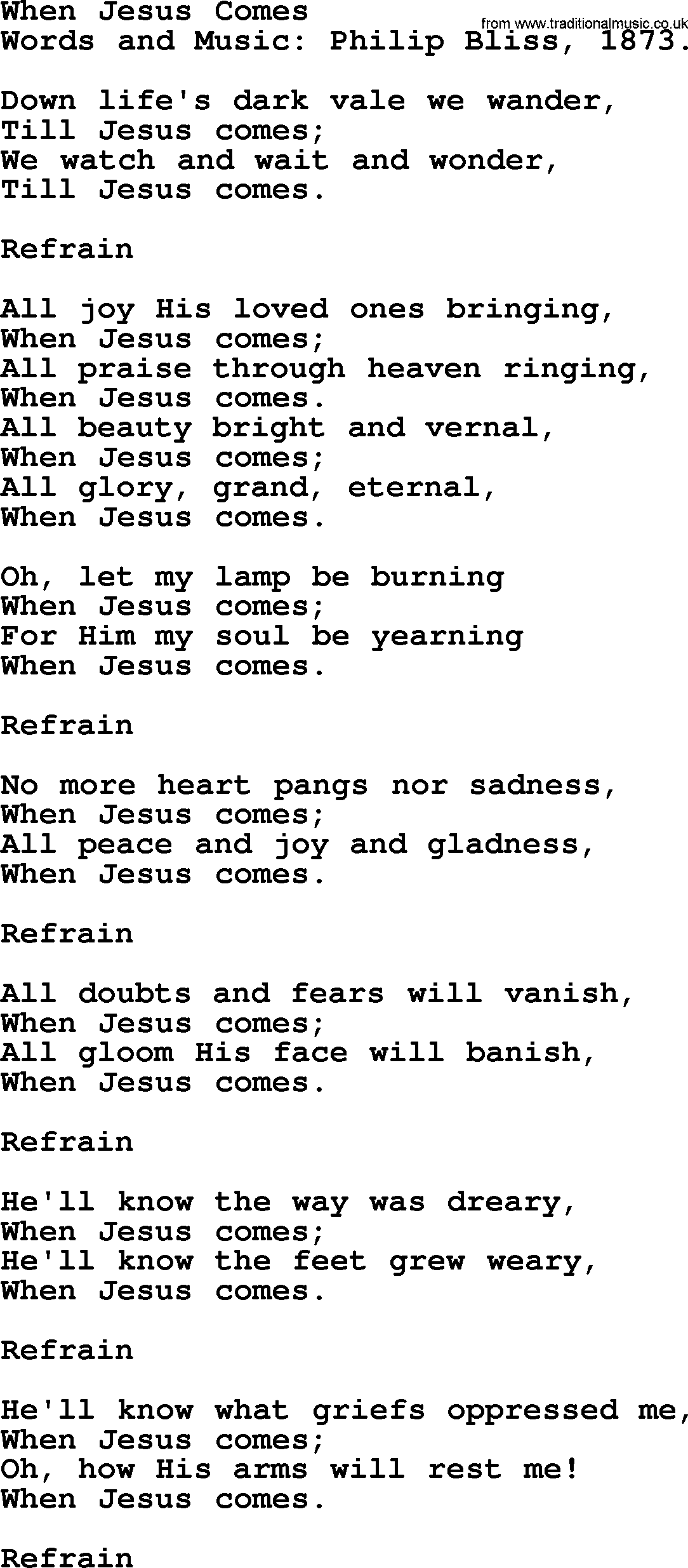 Philip Bliss Song: When Jesus Comes, lyrics
