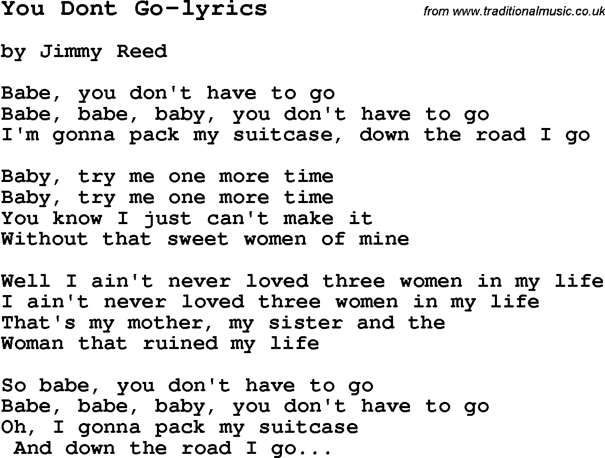 Blues Guitar Song, lyrics, chords, tablature, playing hints for You Dont Go-lyrics