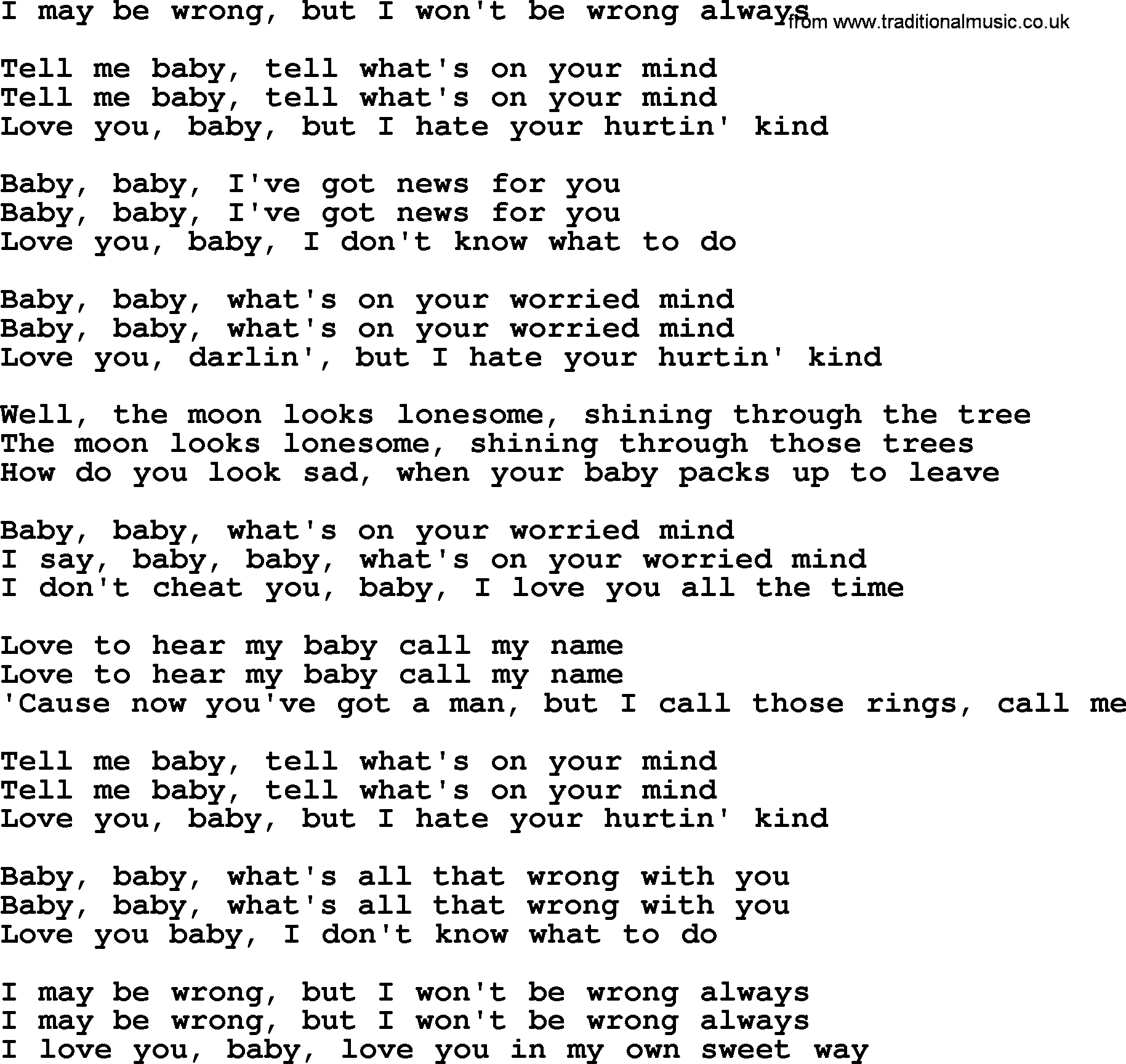 The Byrds song I May Be Wrong, But I Won't Be Wrong Always, lyrics