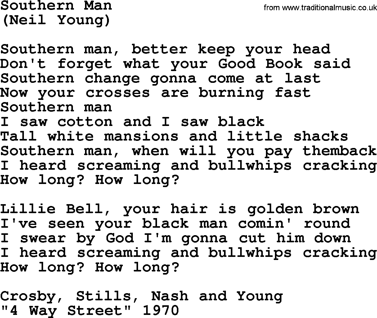 The Byrds song Southern Man, lyrics