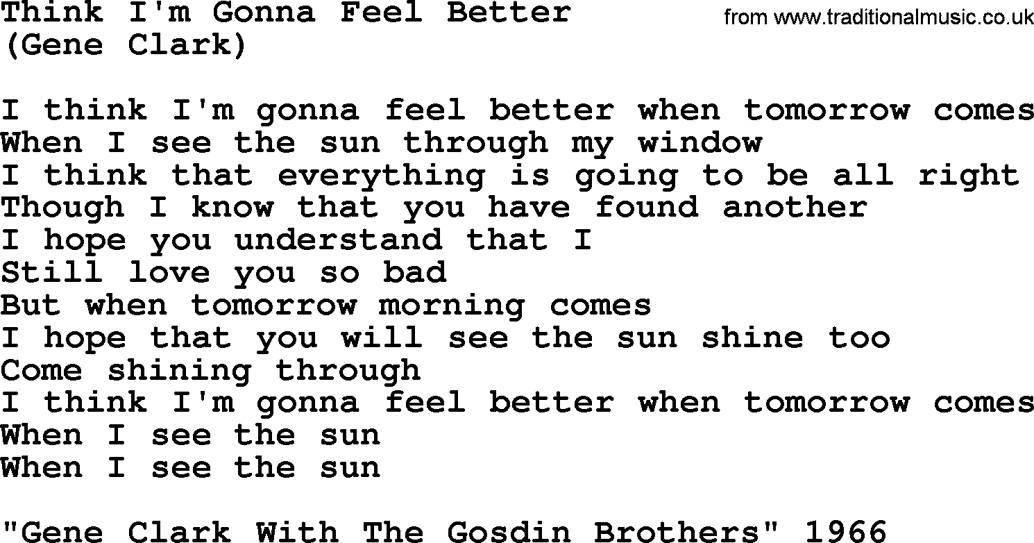 The Byrds song Think I'm Gonna Feel Better, lyrics