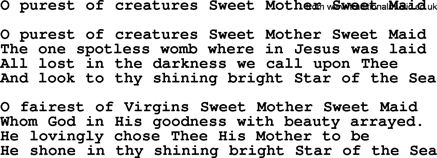 Catholic Hymn: O Purest Of Creatures Sweet Mother Sweet Maid lyrics with PDF