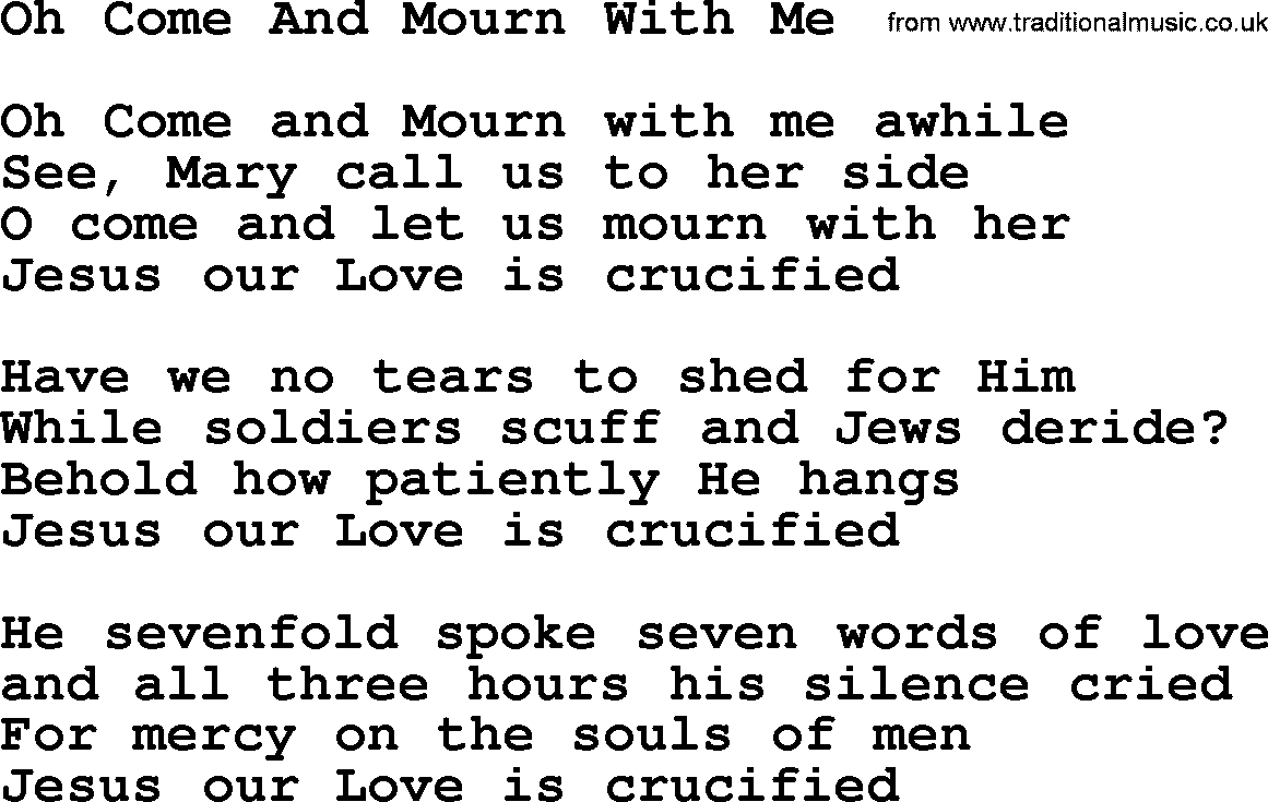 Catholic Hymn: Oh Come And Mourn With Me lyrics with PDF