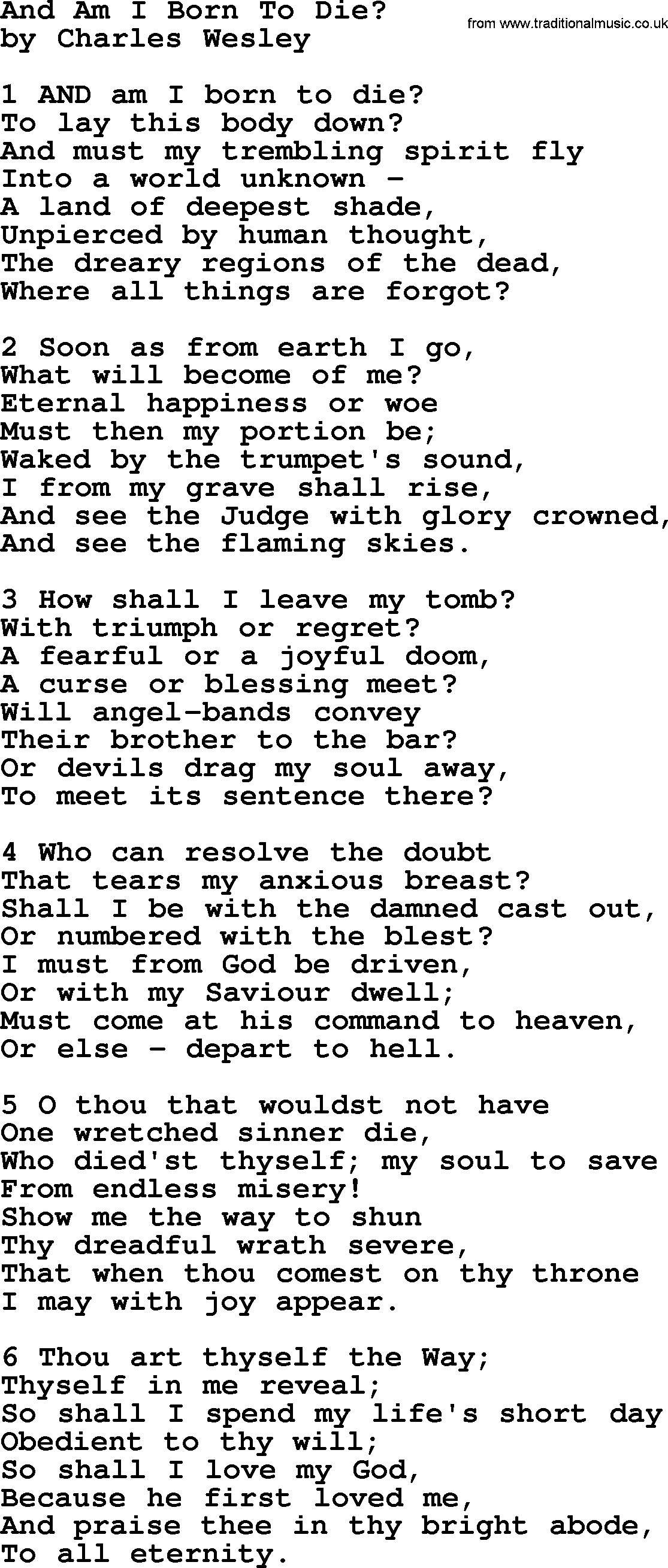 Charles Wesley hymn: And Am I Born To Die, lyrics