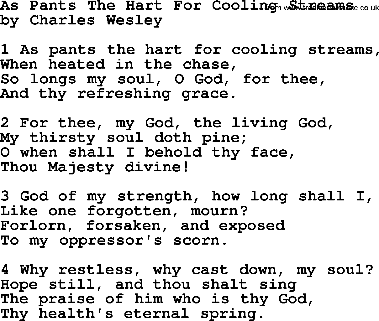 Charles Wesley hymn: As Pants The Hart For Cooling Streams, lyrics