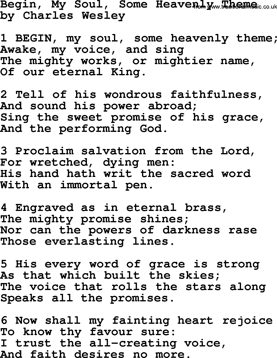 Charles Wesley hymn: Begin, My Soul, Some Heavenly Theme, lyrics