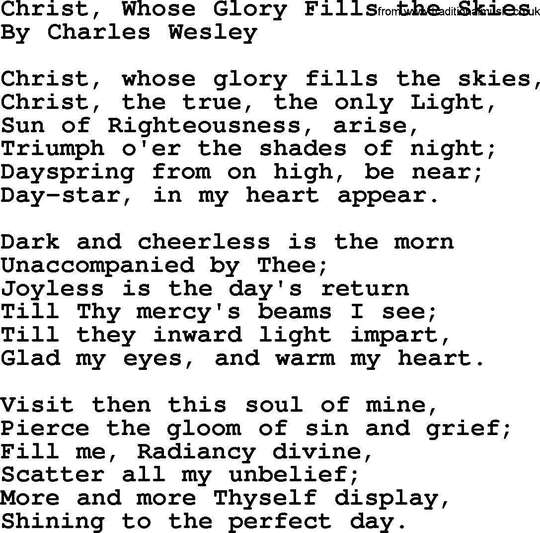 Charles Wesley hymn: Christ, Whose Glory Fills the Skies, lyrics