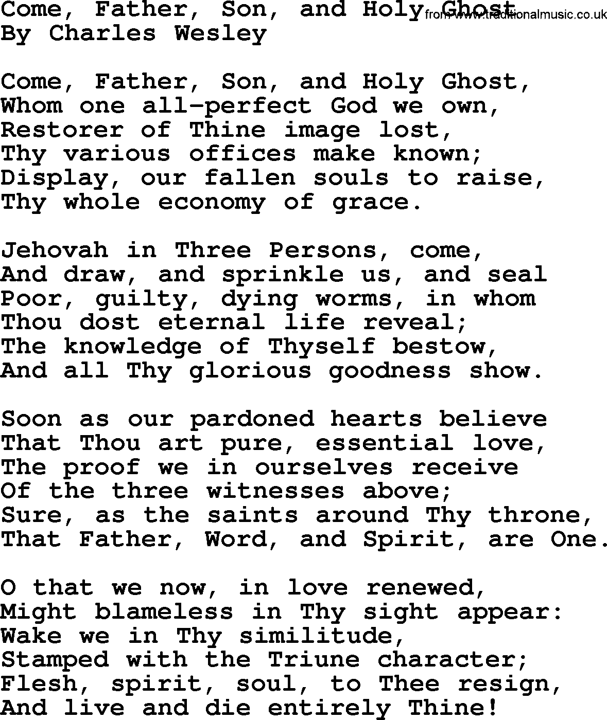 Charles Wesley hymn: Come, Father, Son, and Holy Ghost, lyrics