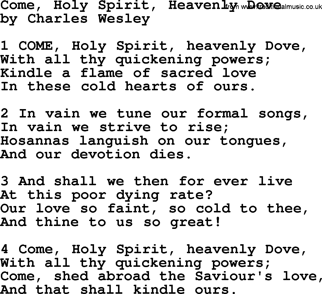 Charles Wesley hymn: Come, Holy Spirit, Heavenly Dove, lyrics