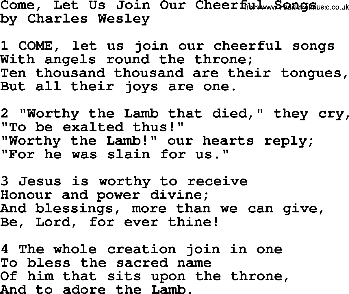 Charles Wesley hymn: Come, Let Us Join Our Cheerful Songs, lyrics
