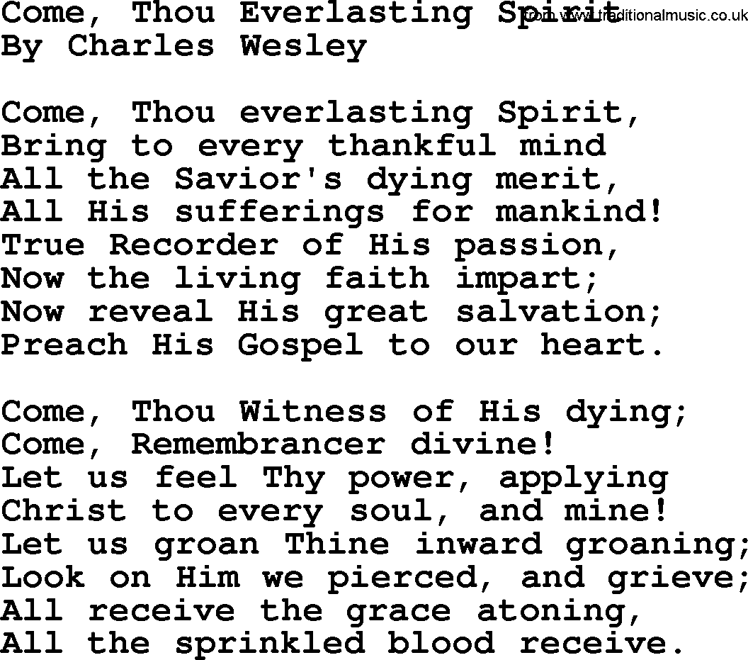 Charles Wesley hymn: Come, Thou Everlasting Spirit, lyrics