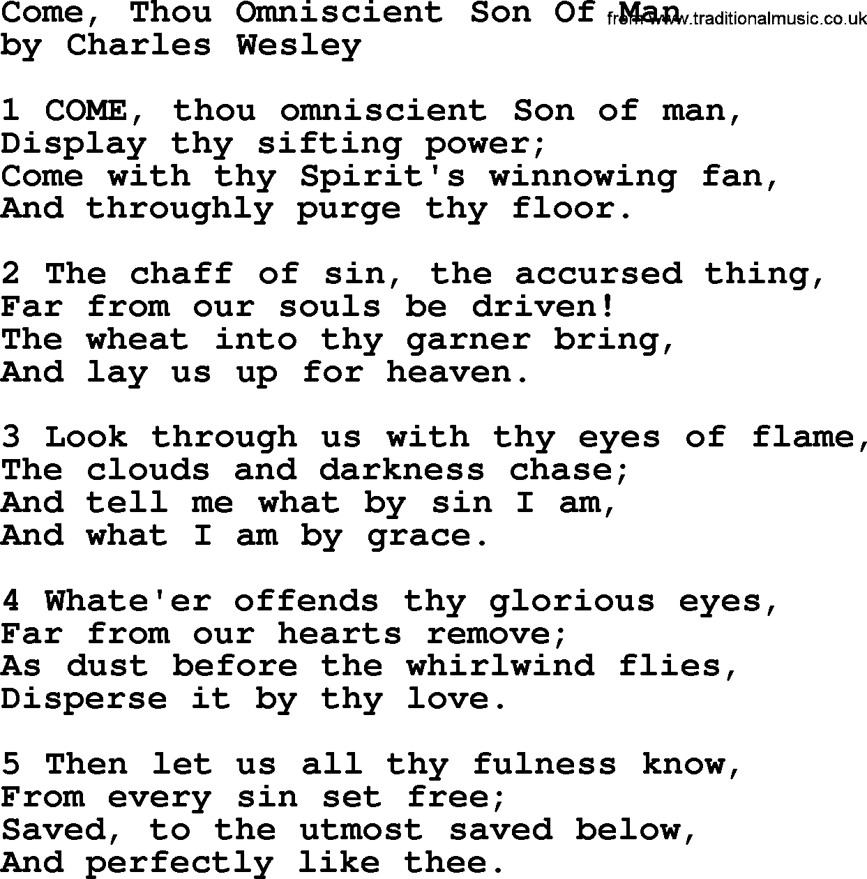 Charles Wesley hymn: Come, Thou Omniscient Son Of Man, lyrics