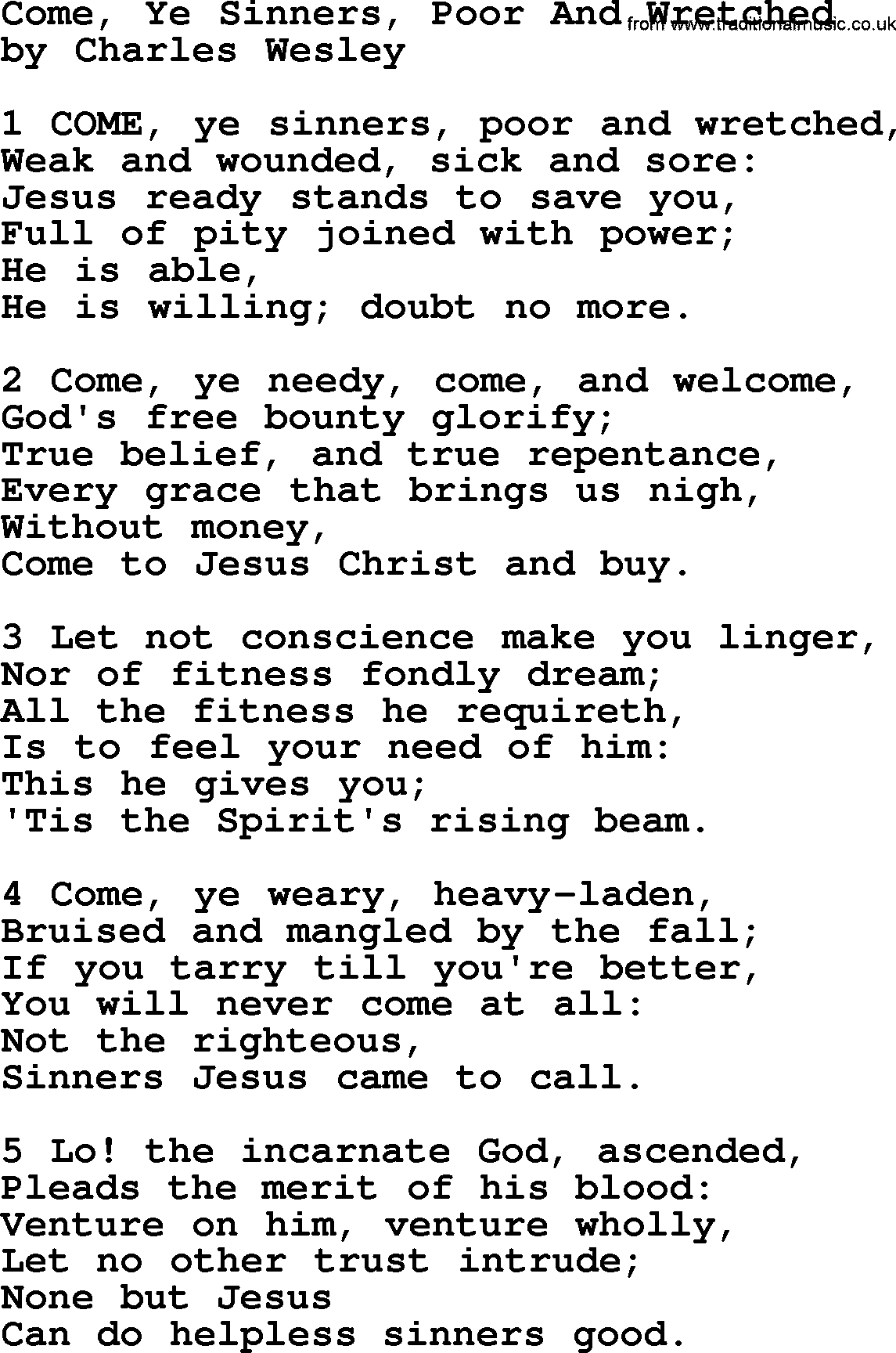 Charles Wesley hymn: Come, Ye Sinners, Poor And Wretched, lyrics