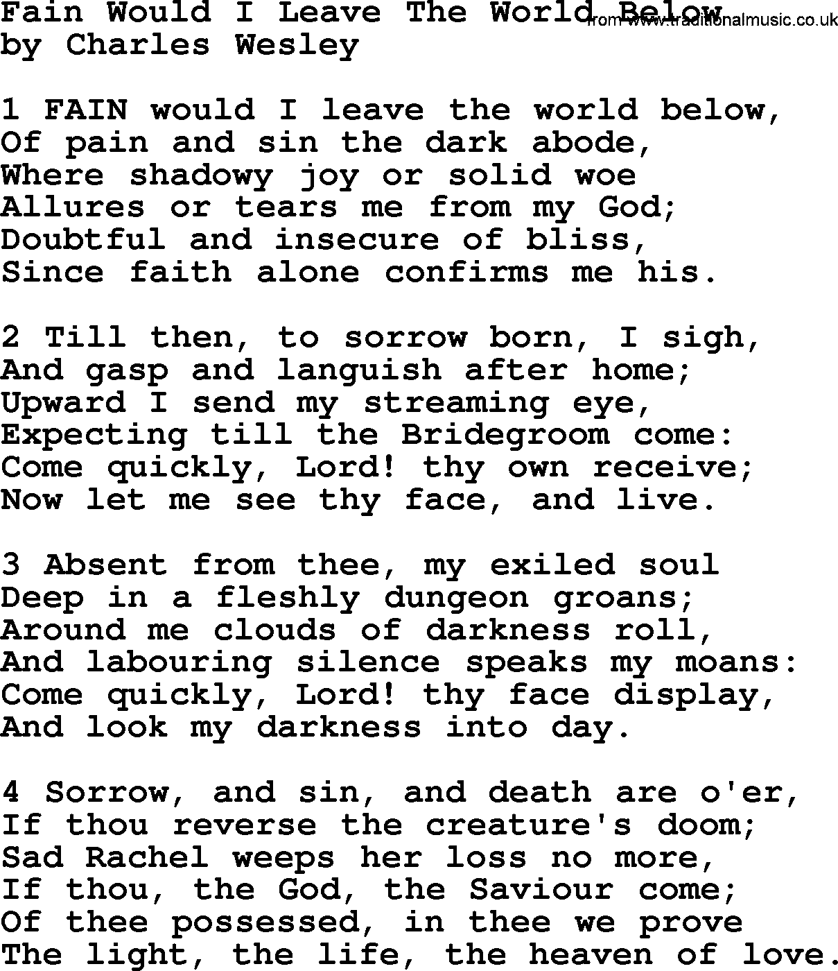 Charles Wesley hymn: Fain Would I Leave The World Below, lyrics