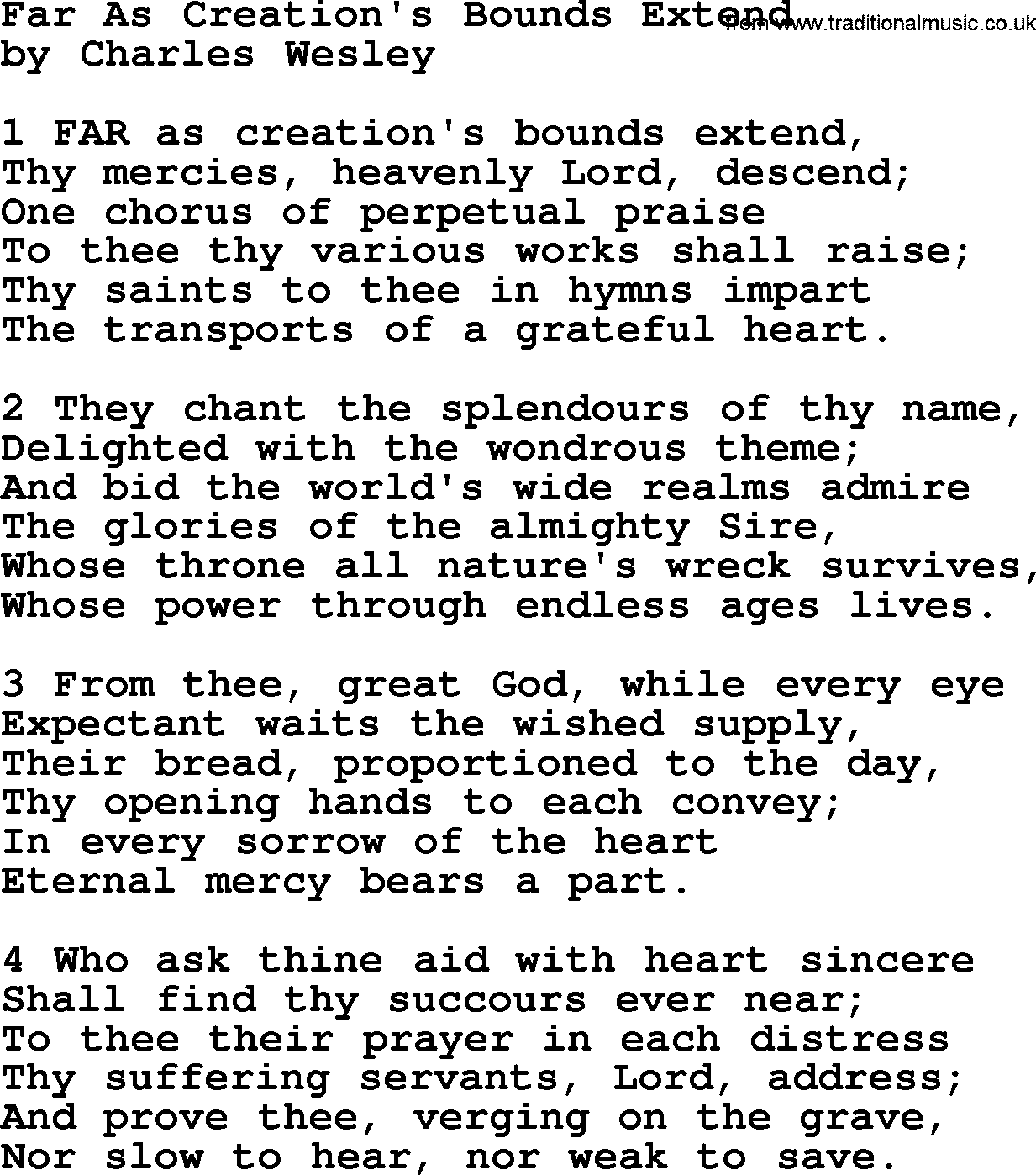 Charles Wesley hymn: Far As Creation's Bounds Extend, lyrics