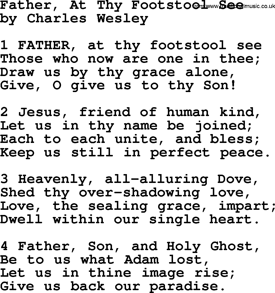 Charles Wesley hymn: Father, At Thy Footstool See, lyrics