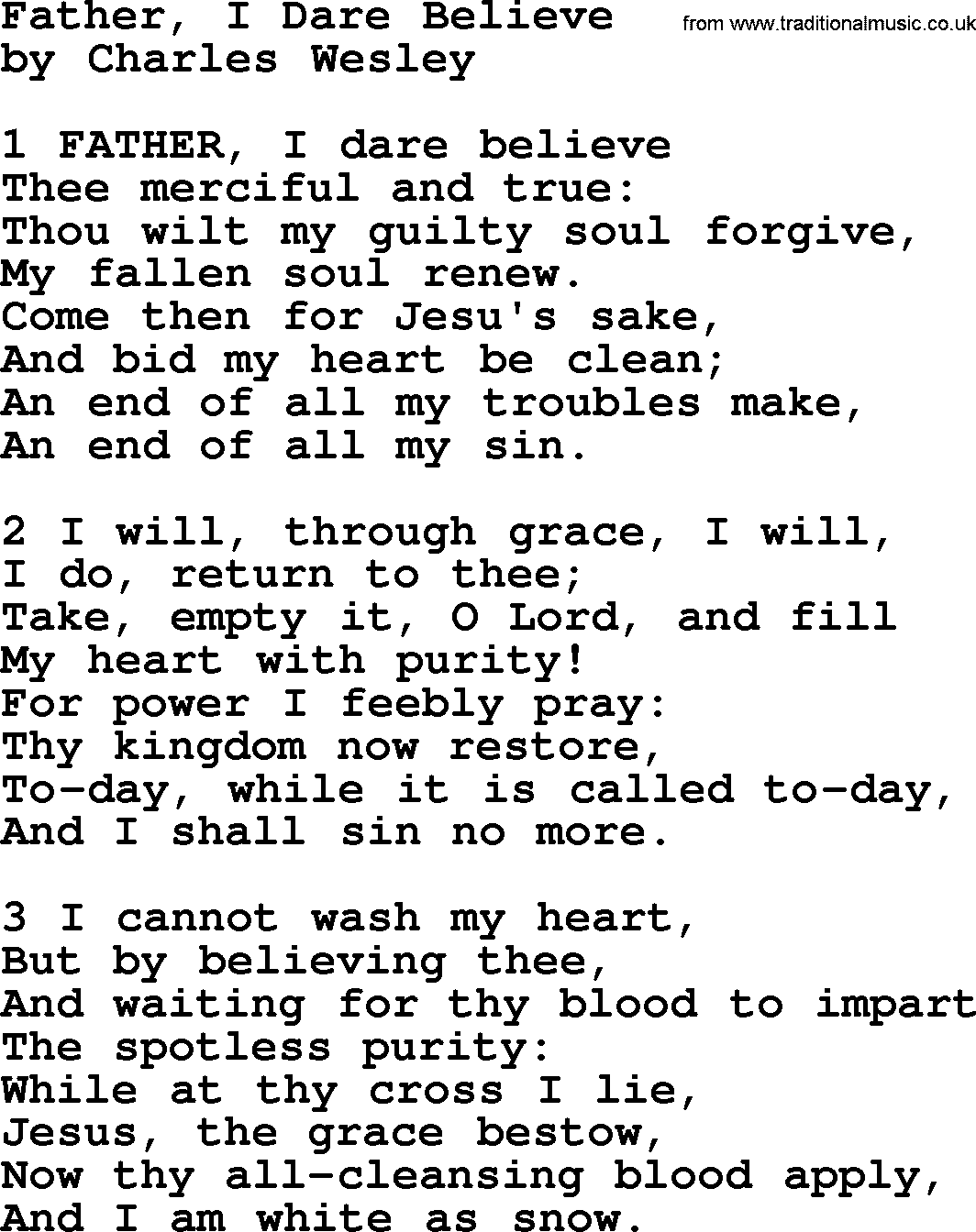 Charles Wesley hymn: Father, I Dare Believe, lyrics