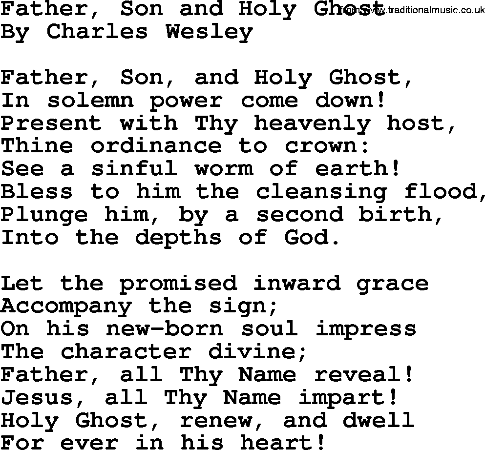 Charles Wesley hymn: Father, Son and Holy Ghost, lyrics