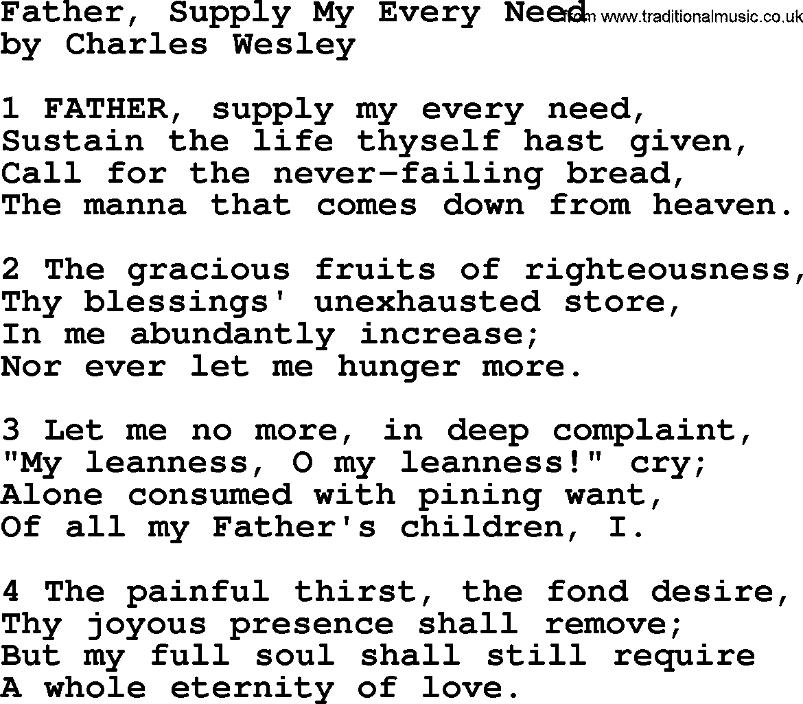 Charles Wesley hymn: Father, Supply My Every Need, lyrics