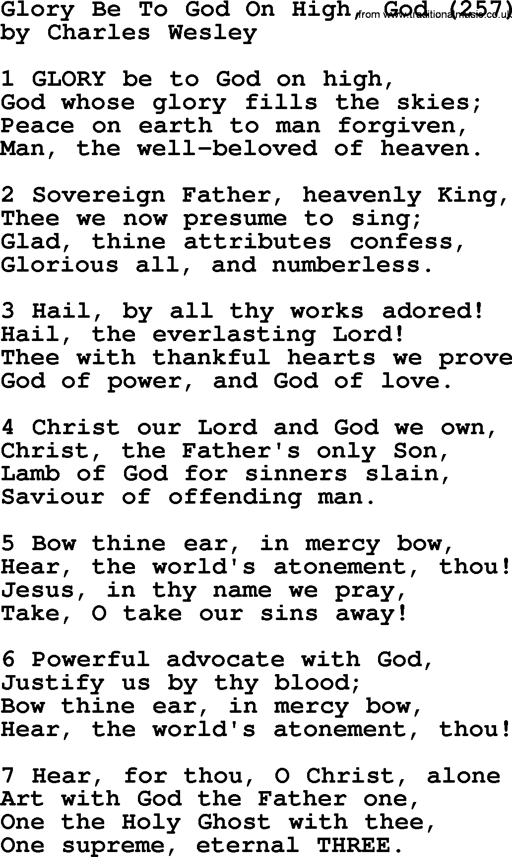 Charles Wesley hymn: Glory Be To God On High, God (257), lyrics