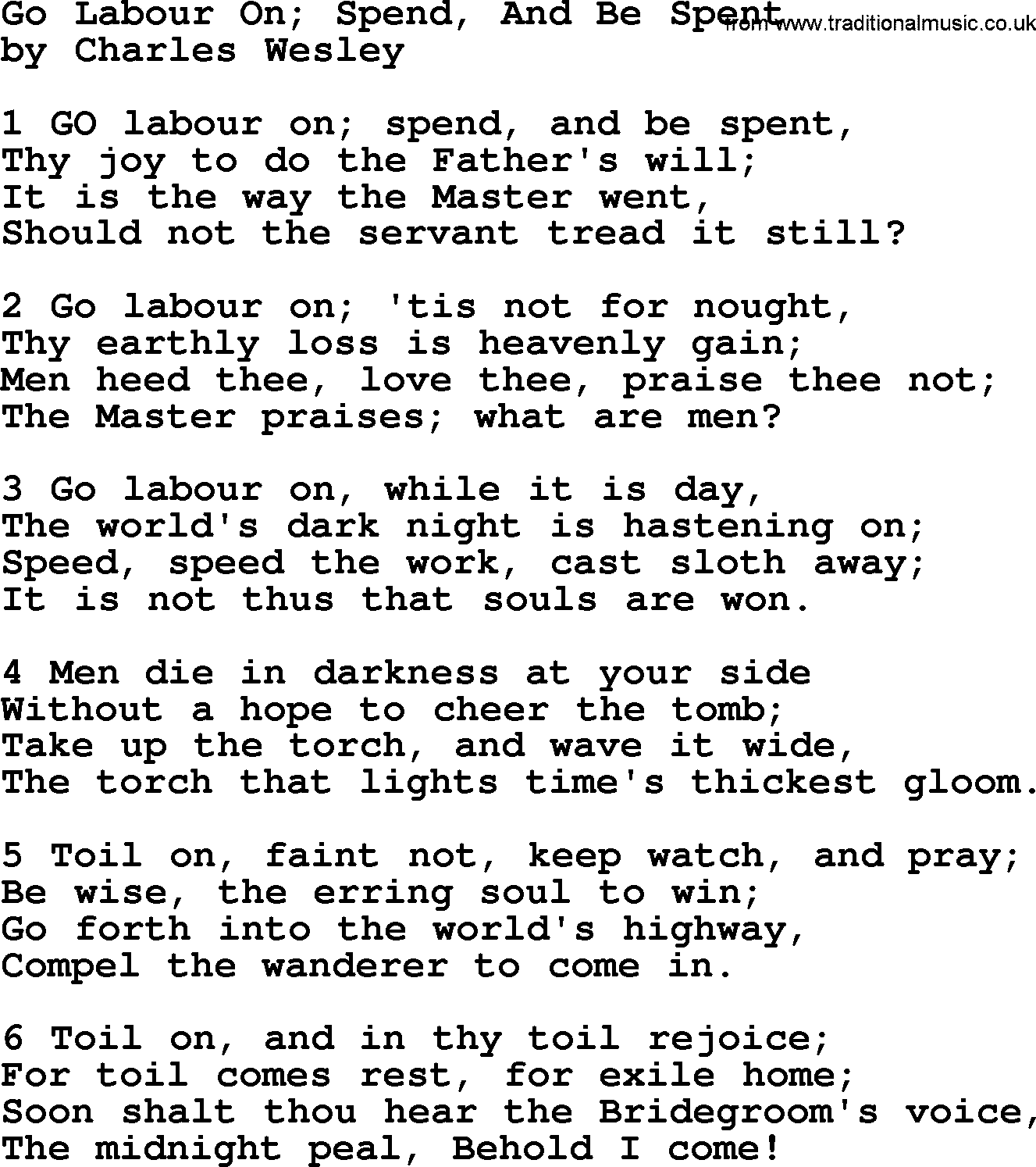 Charles Wesley hymn: Go Labour On; Spend, And Be Spent, lyrics