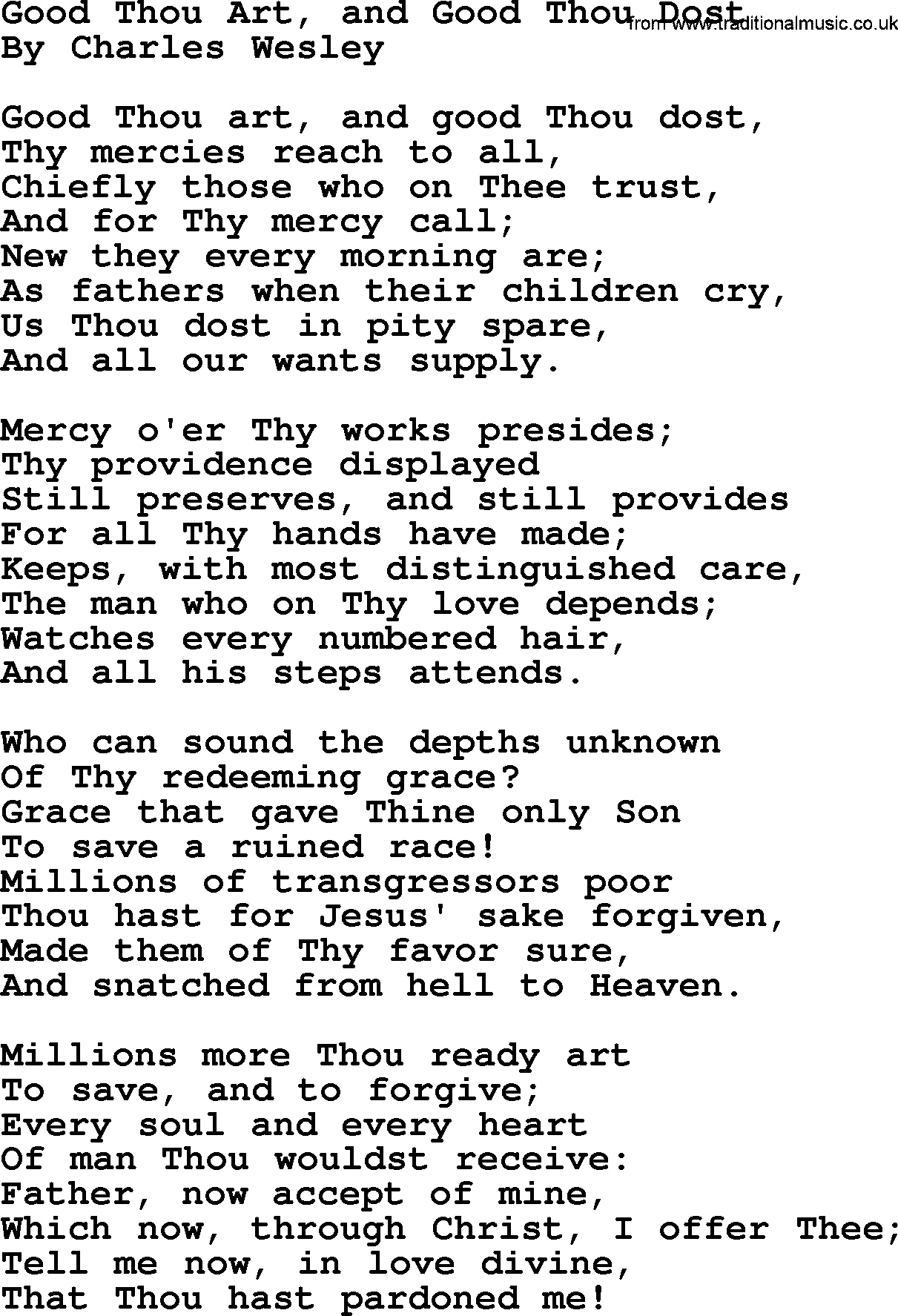 Charles Wesley hymn: Good Thou Art, And Good Thou Dost, lyrics