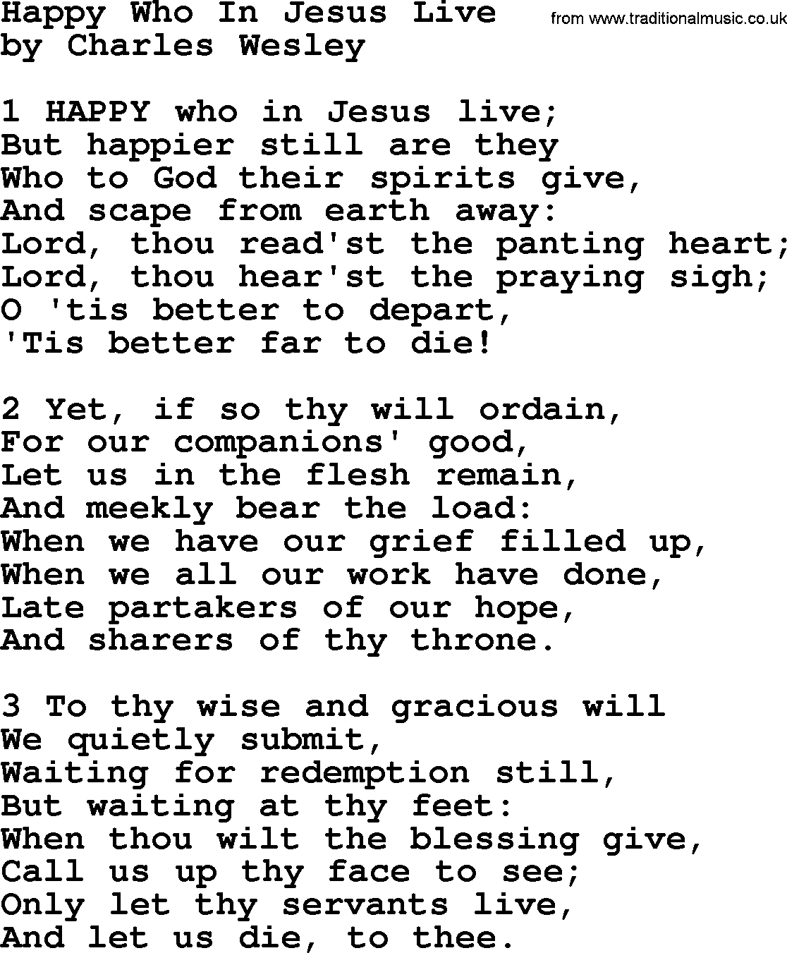 Charles Wesley hymn: Happy Who In Jesus Live, lyrics