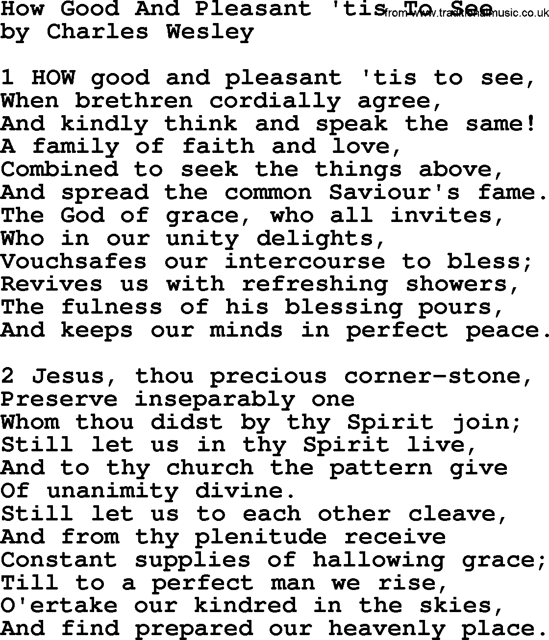 Charles Wesley hymn: How Good And Pleasant 'tis To See, lyrics