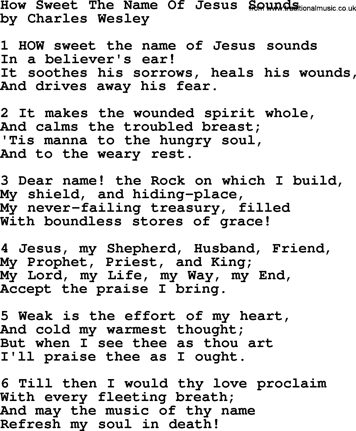 Charles Wesley hymn: How Sweet The Name Of Jesus Sounds, lyrics