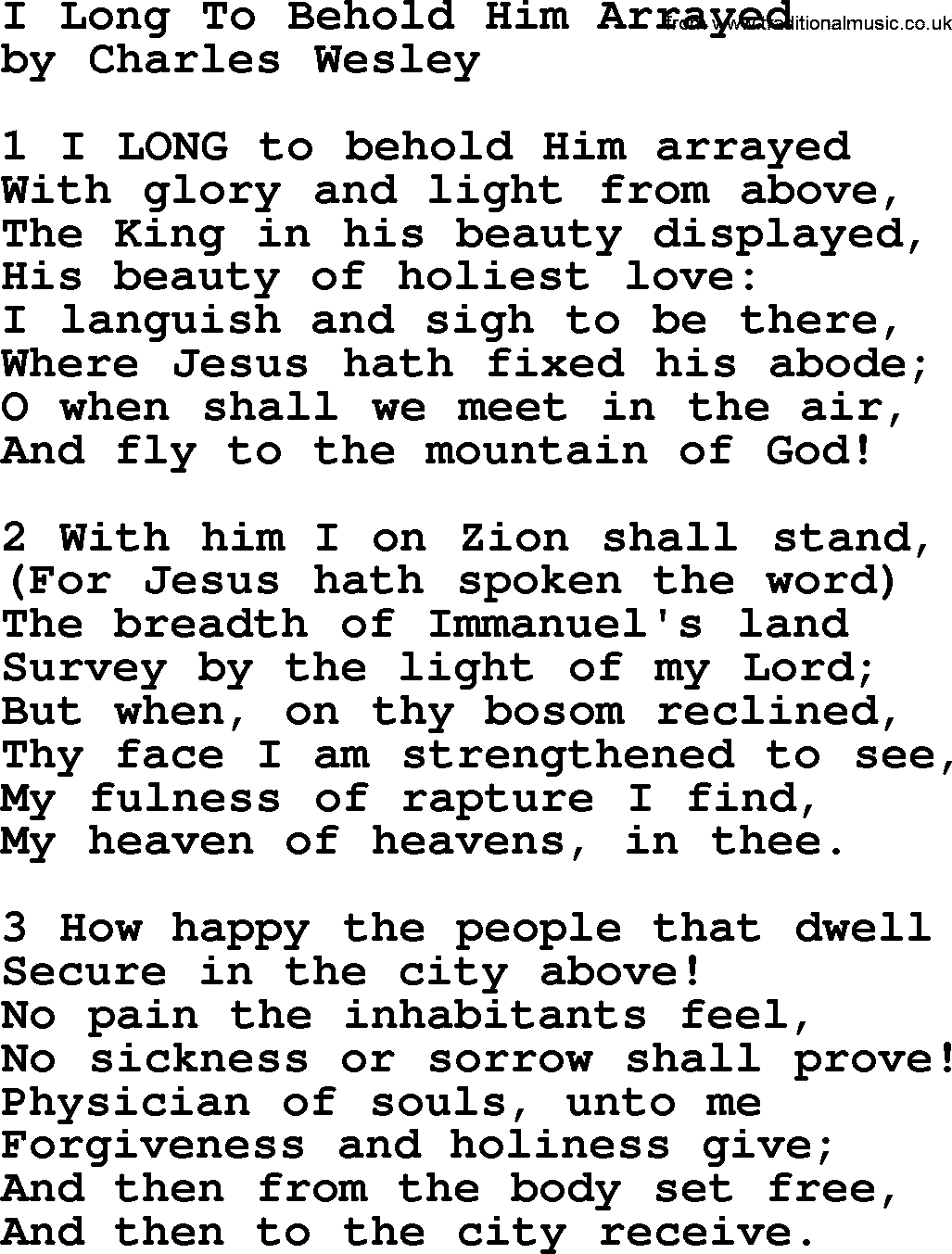 Charles Wesley hymn: I Long To Behold Him Arrayed, lyrics