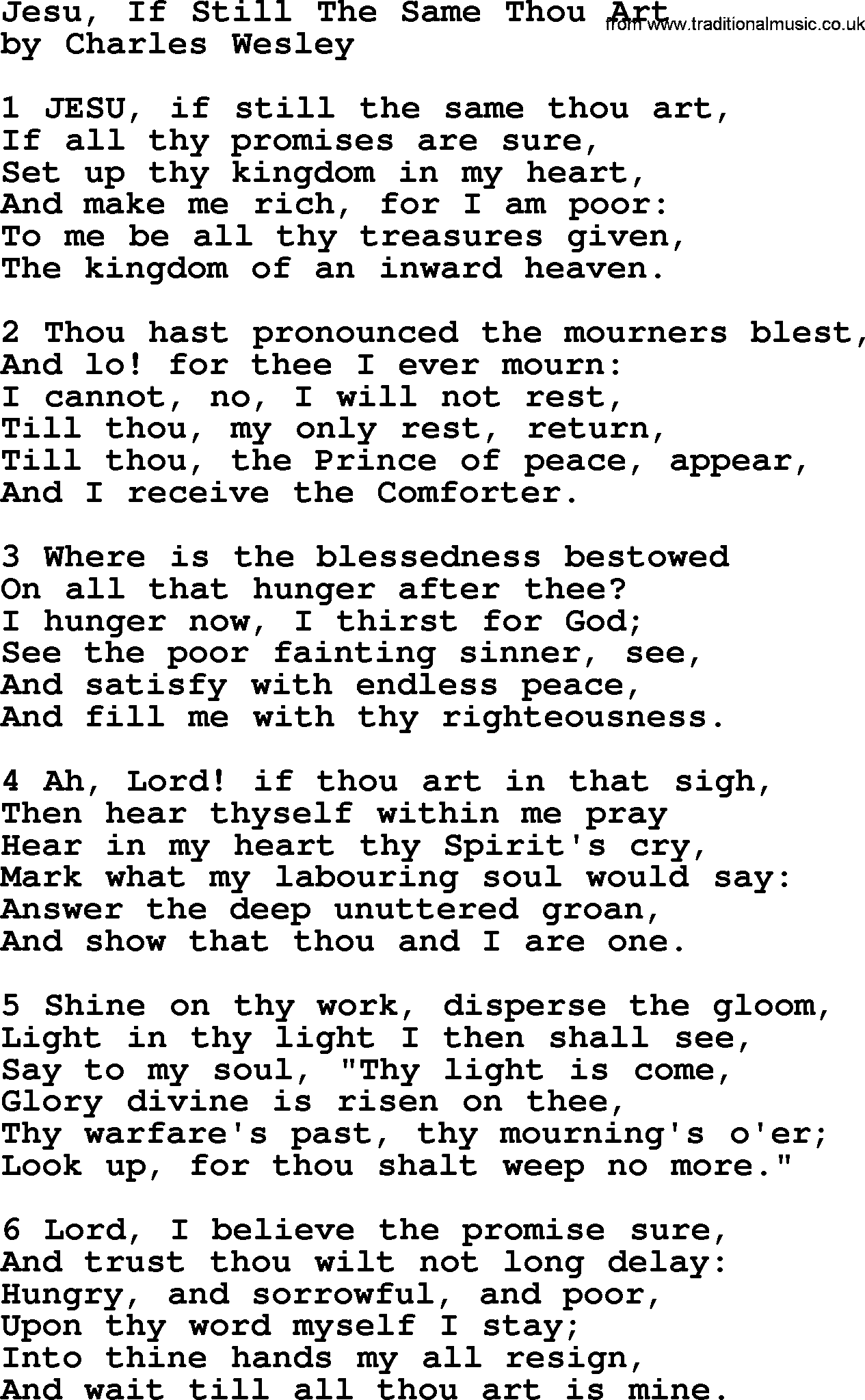Charles Wesley hymn: Jesu, If Still The Same Thou Art, lyrics