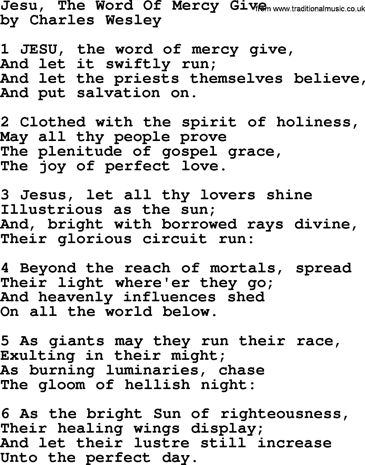 Charles Wesley hymn: Jesu, The Word Of Mercy Give, lyrics