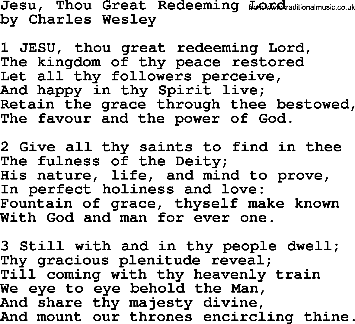 Charles Wesley hymn: Jesu, Thou Great Redeeming Lord, lyrics