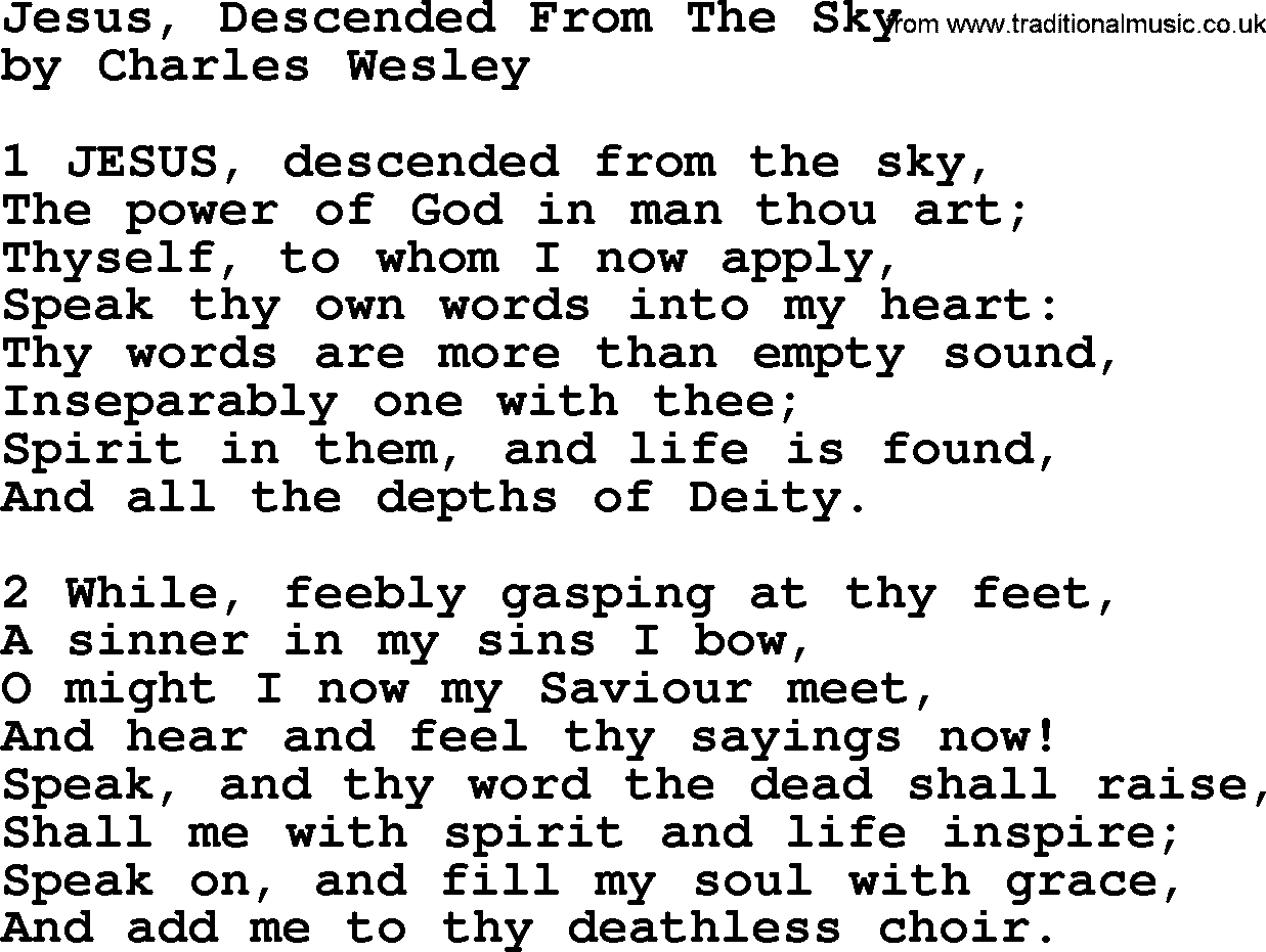Charles Wesley hymn: Jesus, Descended From The Sky, lyrics