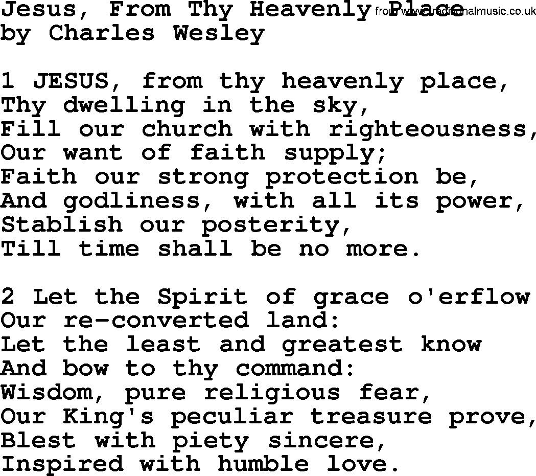 Charles Wesley hymn: Jesus, From Thy Heavenly Place, lyrics