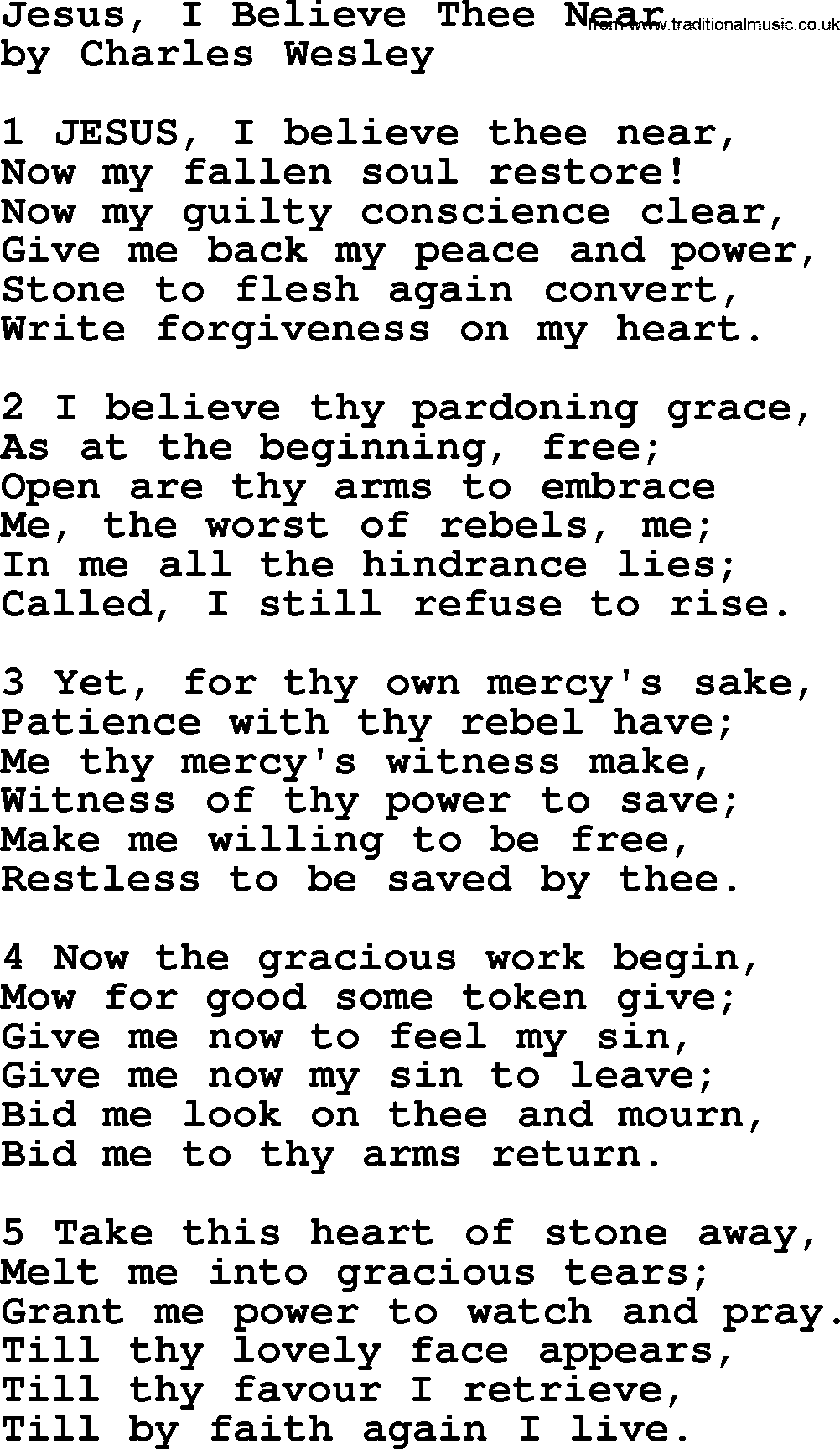 Charles Wesley hymn: Jesus, I Believe Thee Near, lyrics