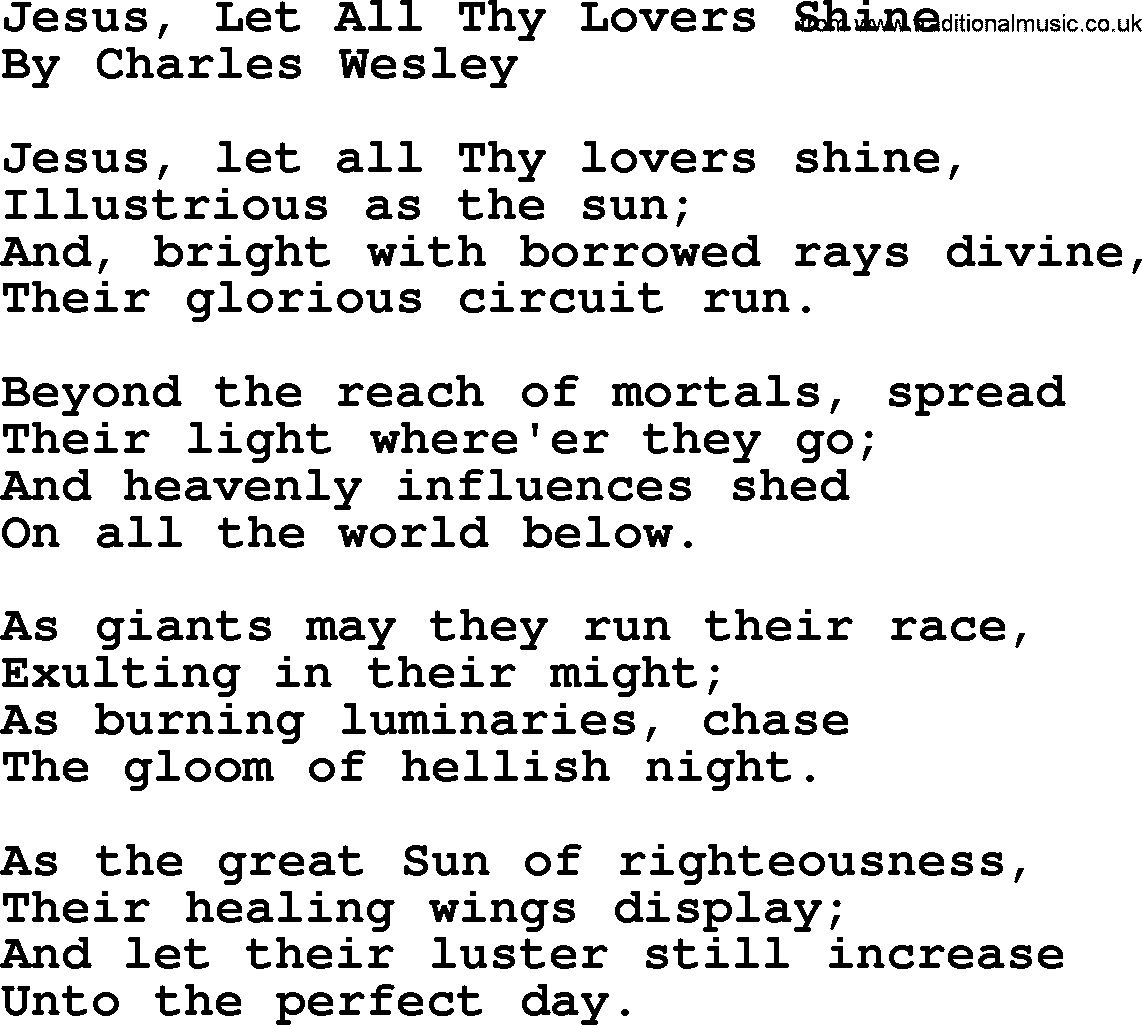 Charles Wesley hymn: Jesus, Let All Thy Lovers Shine, lyrics