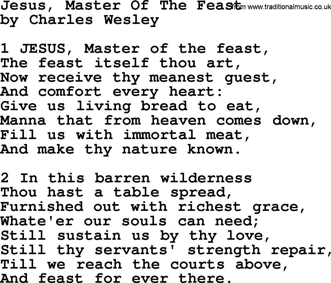 Charles Wesley hymn: Jesus, Master Of The Feast, lyrics