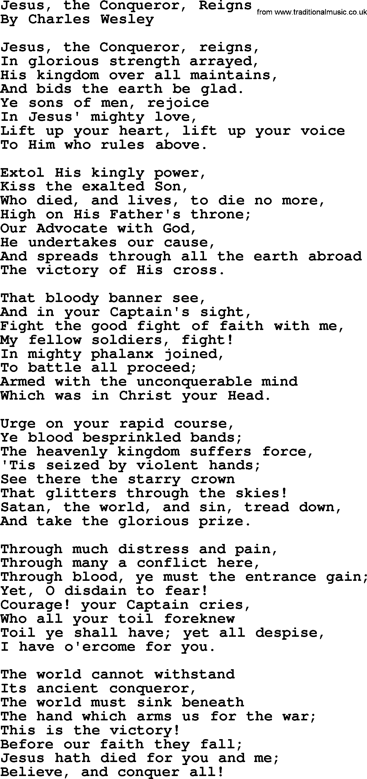 Charles Wesley hymn: Jesus, The Conqueror, Reigns, lyrics